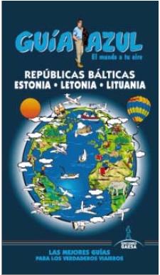 Guía azul Repúblicas bálticas