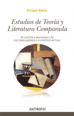 ESTUDIOS DE TEORíA Y LITERATURA COMPARADA