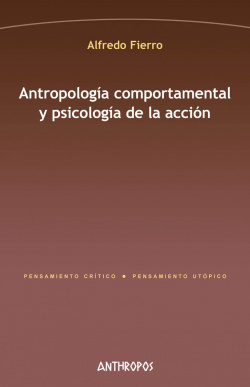 ANTROPOLOGÍA COMPORTAMENTAL Y PSICOLOGÍA DE LA ACCIÓN