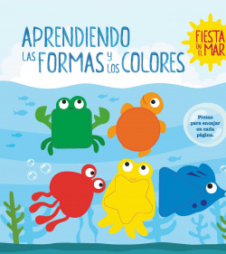 Aprendiendo las formas y colores. Fiesta en el mar
