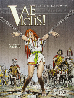 Vae Victis, 5 Cursun Perficio