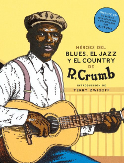Mis héroes del Blues, Jazz y Country