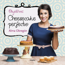 Objetivo:cheesecake perfecto