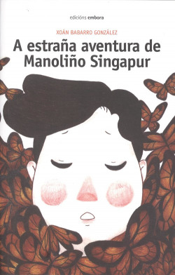 A ESTRAÑA AVENTURA DE MANOLIÑO SINGAPUR