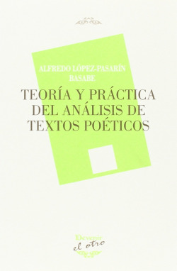 TEORÍA Y PRÁCTICA DEL ANÁLISIS DE TEXTOS POÈTICOS
