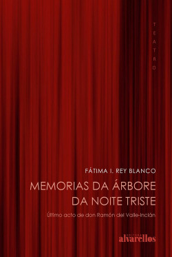 MEMORIAS DA ÁRBORE DA NOITE TRISTE