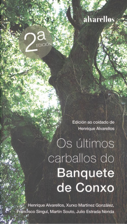 OS ÚLTIMOS CARBALLOS DO BANQUETE DE CONXO