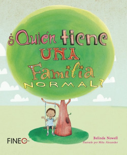 ¿QUIÈN TIENE UNA FAMILIA NORMAL?