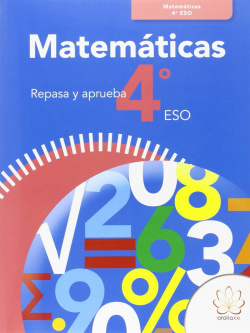 Matemáticas 4ºeso. Repasa y aprueba