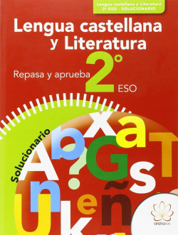 Solucionario lengua castellana 2ºeso. Repasa y aprueba