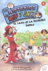 El caso de la increible Ingrid