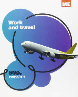 Work and travel 4ºprimaria. Social science modular