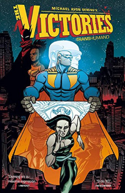 The Victories, 2 Transhumano
