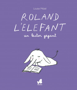 Roland l'elefant, un lector gegant