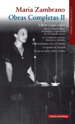 María Zambrano Obras completas Volumen II