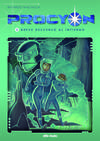 Procyon, 3 Breve Descenso