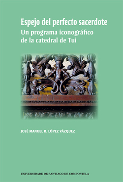 Espejo del perfecto sacerdote: programa iconográfico