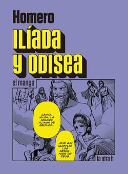 Iliada y odisea: el manga