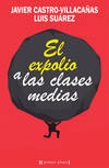 El expolio a las clases medias