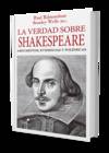 La verdad sobre Shakespeare