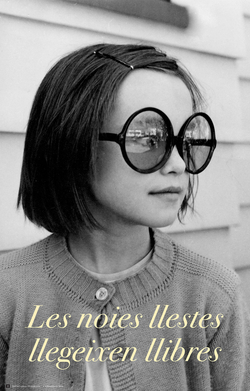 CARTELL "LES NOIES LLESTES LLEGEIXEN LLIBRES"