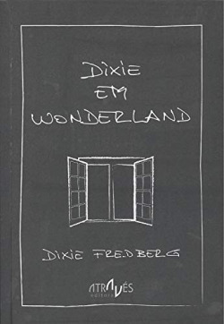 DIXÍE EM WONDERLAND