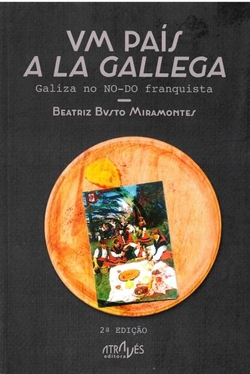 Um pais "a la gallega".(atraves de nos)
