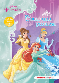 Princesas Disney.Como una princesa