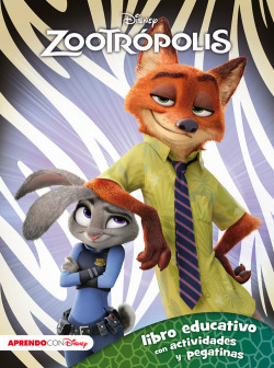 ZOOTROPOLIS. LIBRO EDUCATIVO CON ACTIVID