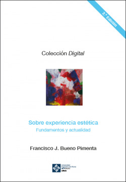 Sobre experiencia estética: fundamentos y actualidad. 2ª ed.