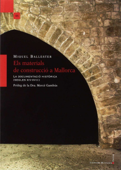 ELS MATERIALS DE CONSTRUCCIÓ A MALLORCA