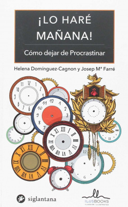 ¡LO HARÈ MAÑANA!