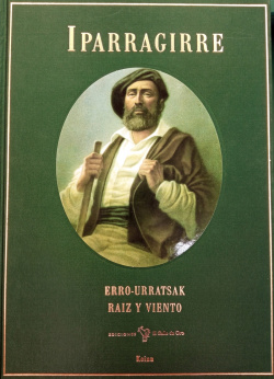 IPARRAGIRRE. Raíz y viento. Erro-Urratsak (Estuche 2 tomos)