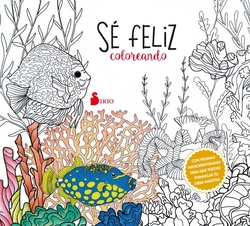 SÈ FELIZ COLOREANDO