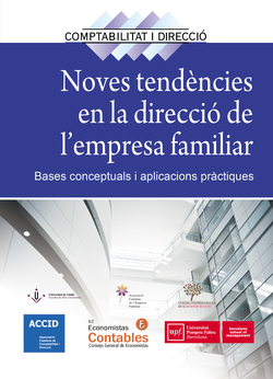 NOVES TENDENCIES EN LA DIRECCIO DE L'EMPRESA FAMILIAR