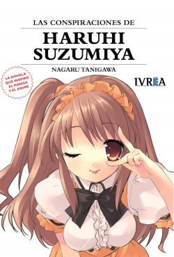 HARUHI SUZUMIYA: CONSPIRACIONES (NOVELA)