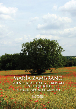 María Zambrano, sueño y realidad en El Quijote