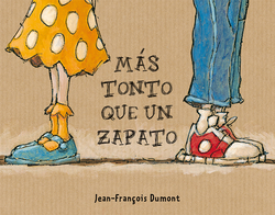 MÁS TONTO QUE UN ZAPATO