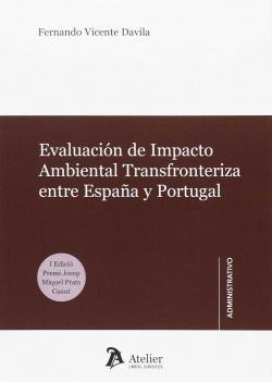 Evaluación de impacto ambiental transfronteriza entre España y Portugal