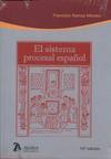 SISTEMA PROCESAL ESPAÑOL