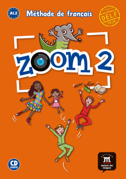 ZOOM 2ºPRIMARIA A1.2 METHODE DE FRANÇAIS (+CD)