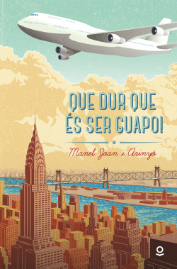 QUE DUR ÈS SER GUAPO!