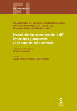 Procedimientos especiales de la OIT: Reflexiones y propuestas en el contexto del centenario