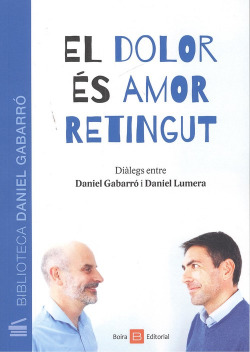 EL DOLOR ÈS AMOR RETINGUT