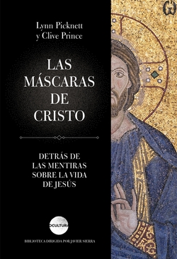LAS MÁSCARAS DE CRISTO