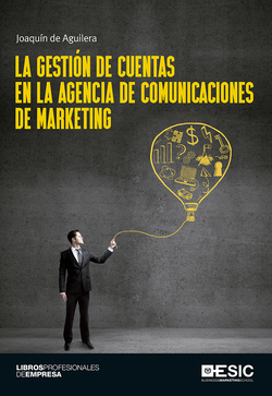 GESTIÓN DE CUENTAS EN LA AGENCIAS DE COMUNICACIONES DE MARKETING