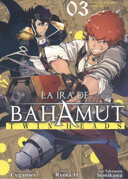 LA IRA DE BAHAMUT: TWIN HEADS 03