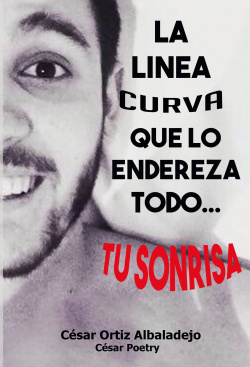 La linea curva que lo endereza todo, tu sonrisa