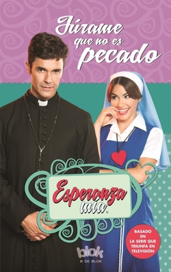 Júrame que no es pecado