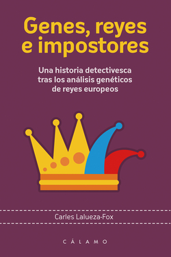 Genes, reyes e impostores